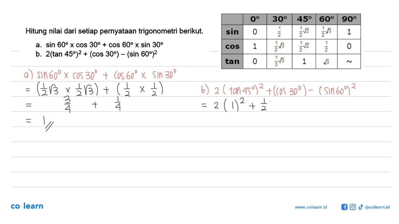 Hitung nilai dari setiap pernyataan trigonometri berikut.