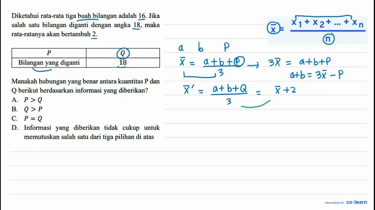 Diketahui rata-rata tiga buah bilangan adalah 16. Jika