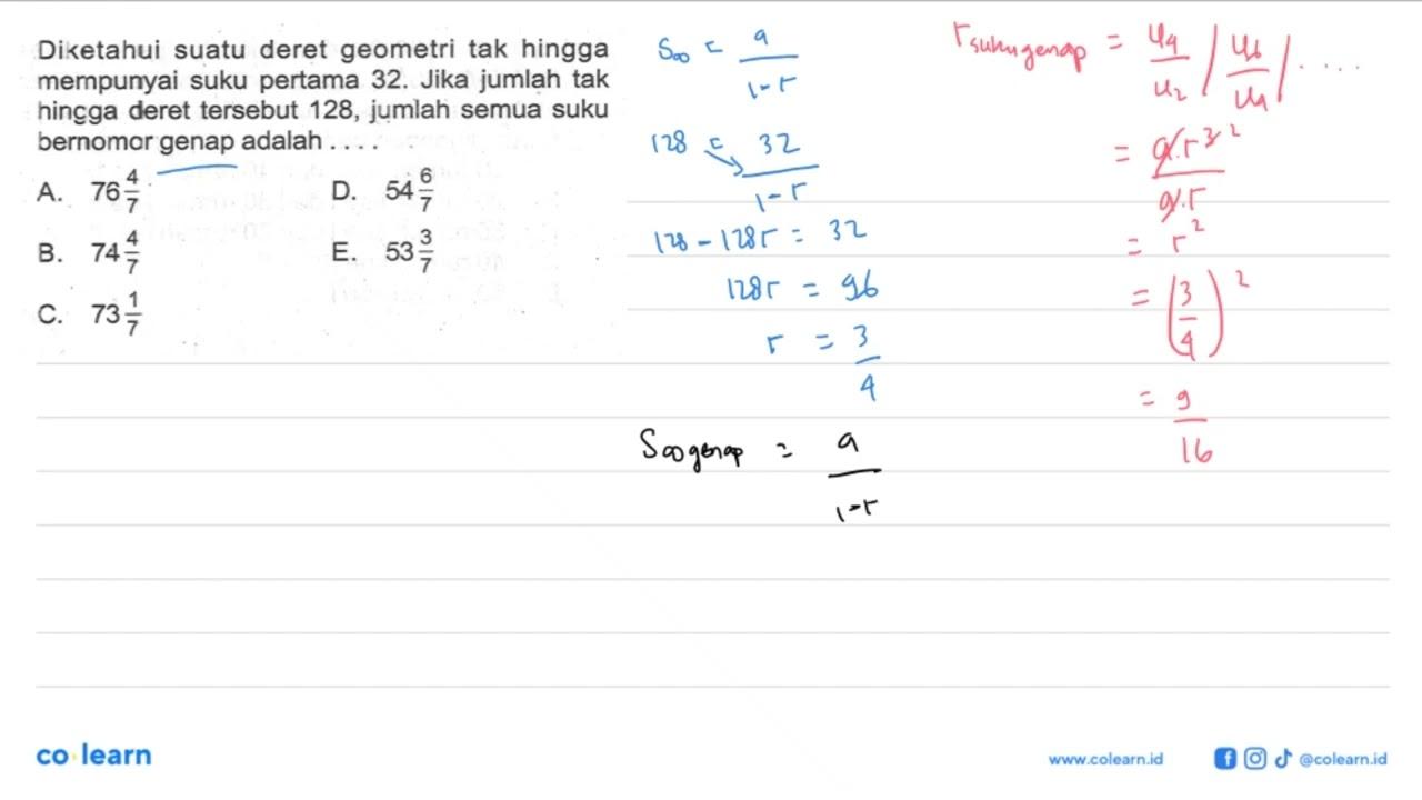 Diketahui suatu deret geometri tak hingga mempunyai suku