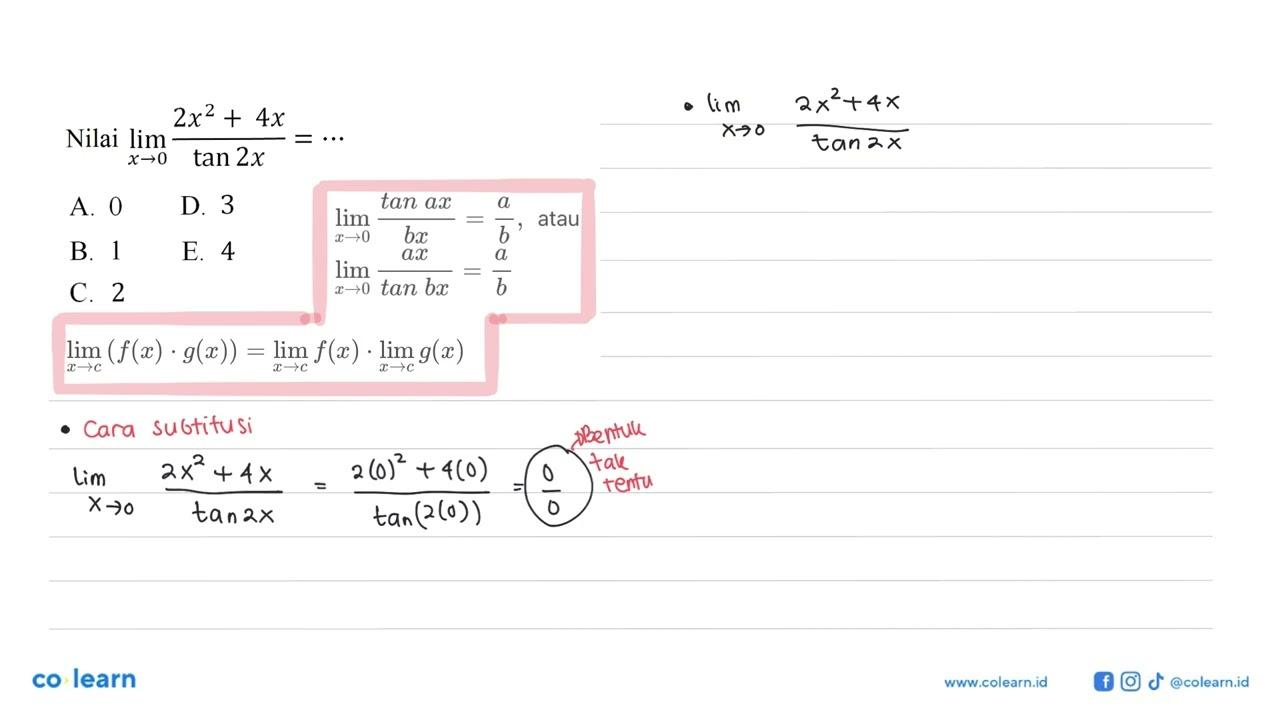 Nilai limit x-> (2x^2+4x)/(tan 2x)= ...