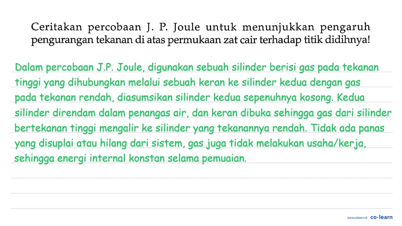 Ceritakan percobaan J. P. Joule untuk menunjukkan pengaruh