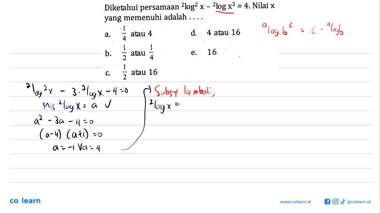 Diketahui persamaan 2log^2(x)-2log(x^3)=4. Nilai x yang