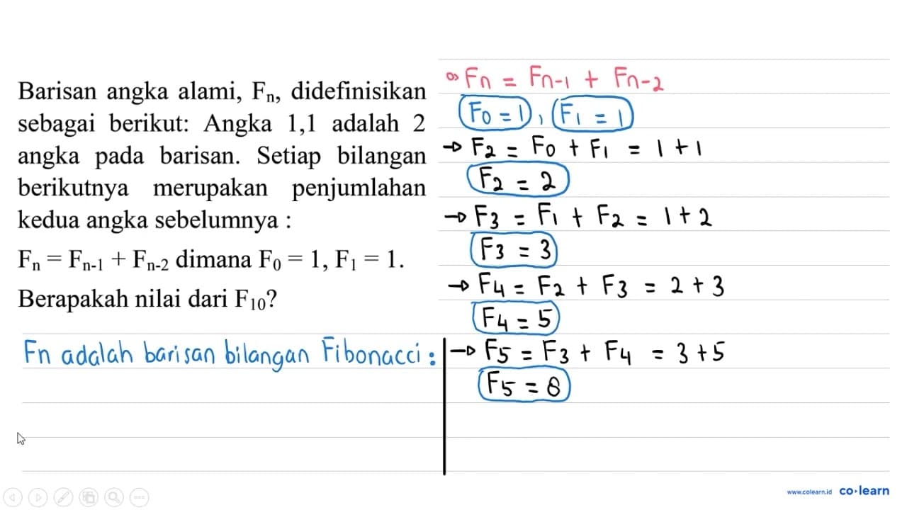 Barisan angka alami, Fn, didefinisikan sebagai berikut: