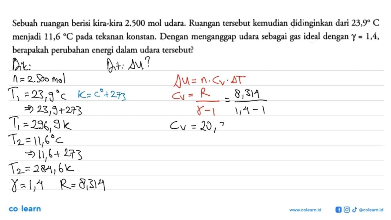 Sebuah ruangan berisi kira-kira 2.500 mol udara. Ruangan