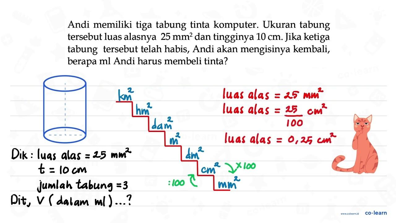 Andi memiliki tiga tabung tinta komputer. Ukuran tabung