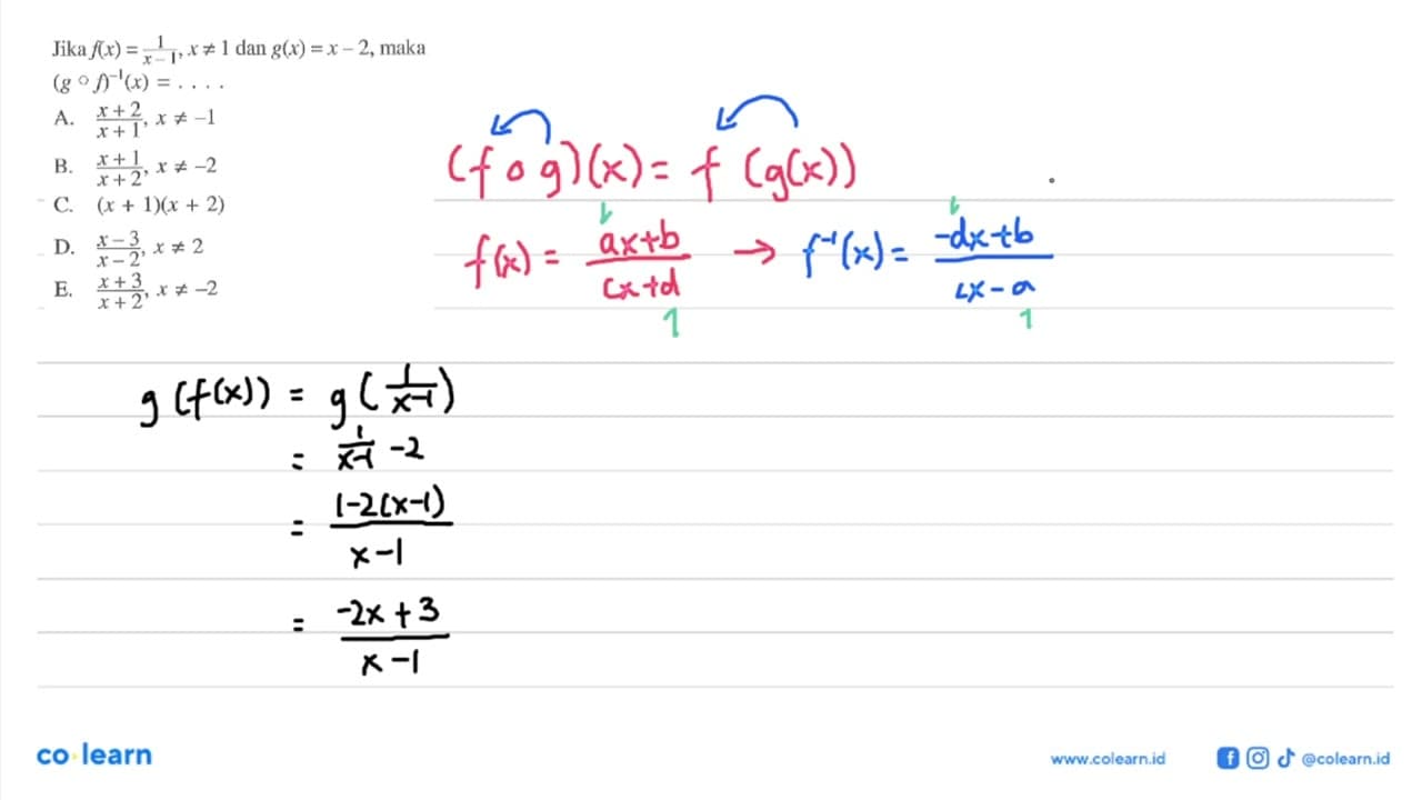 Jika f(x)=1/(x-1), x=/=1 dan g(x)=x-2, maka (gof)^(-1)(x)=