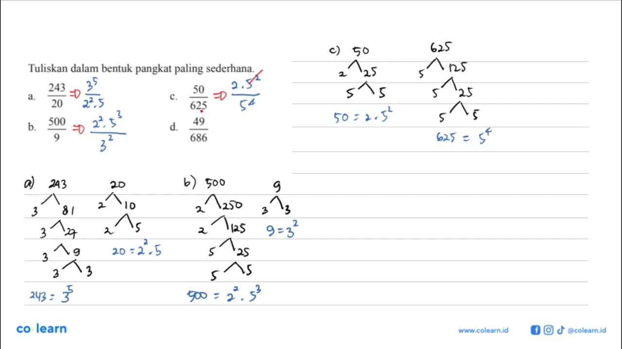 Tuliskan dalam bentuk pangkat paling sederhana. a. 243/20