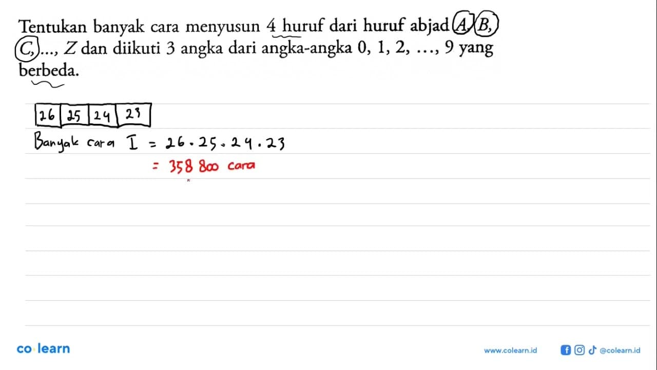 Tentukan banyak cara menyusun 4 huruf dari huruf abjad A, B