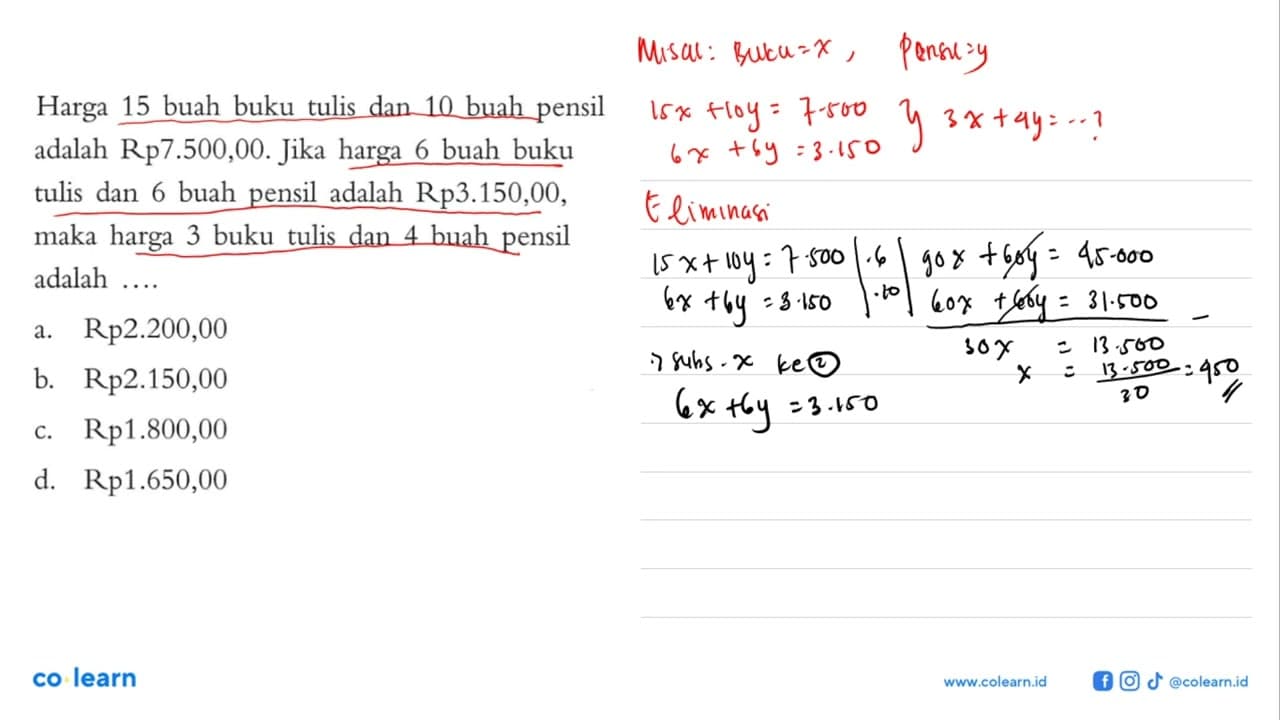 Harga 15 buah buku tulis dan 10 buah pensil adalah