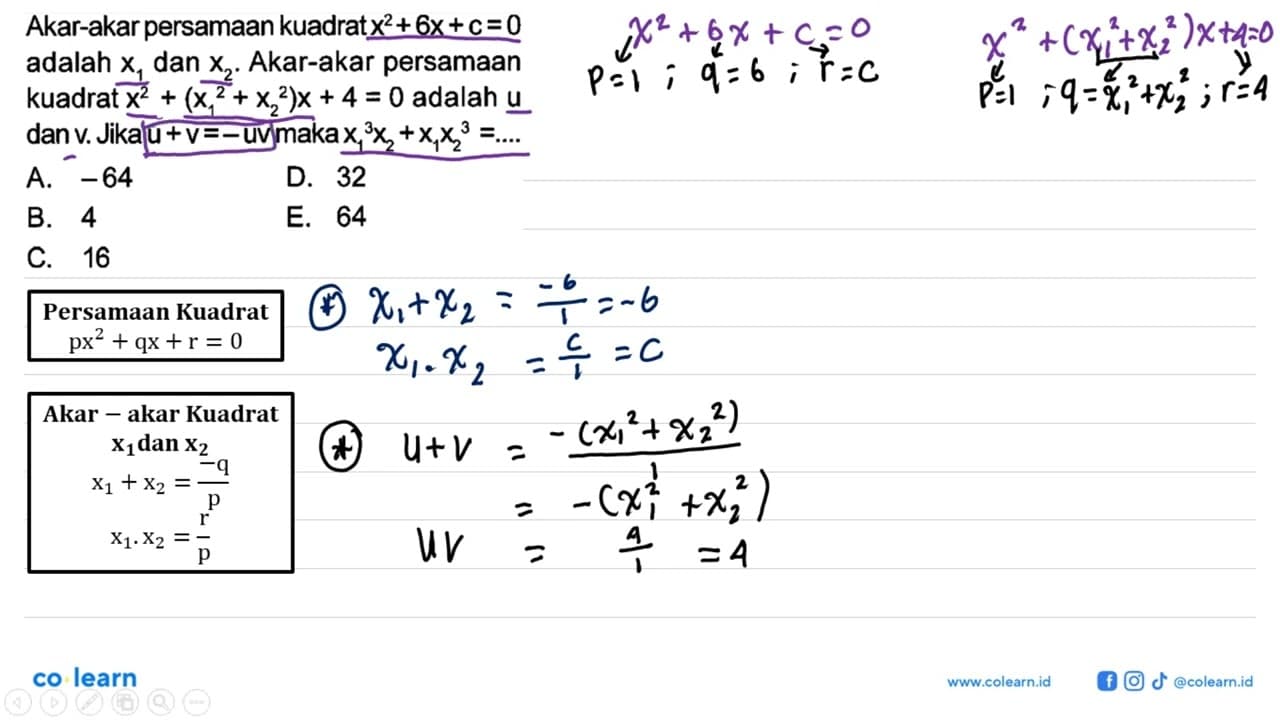 Akar-akar persamaan kuadrat x^2 + 6x + c = 0 adalah x1 dan