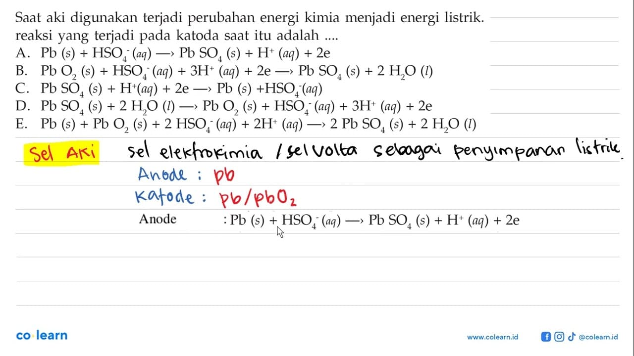 Saat aki digunakan terjadi perubahan energi kimia menjadi