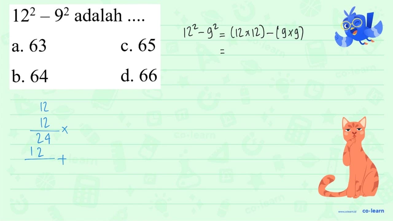 12^2 - 9^2 adalah ....