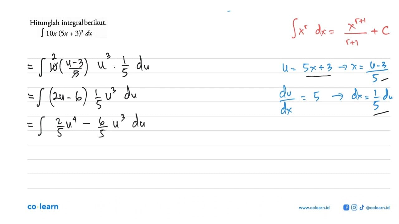 Hitunglah integral berikut. integral 10x(5x+3)^3 dx