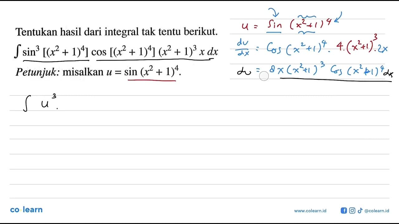 Tentukan hasil dari integral tak tentu berikut. integral