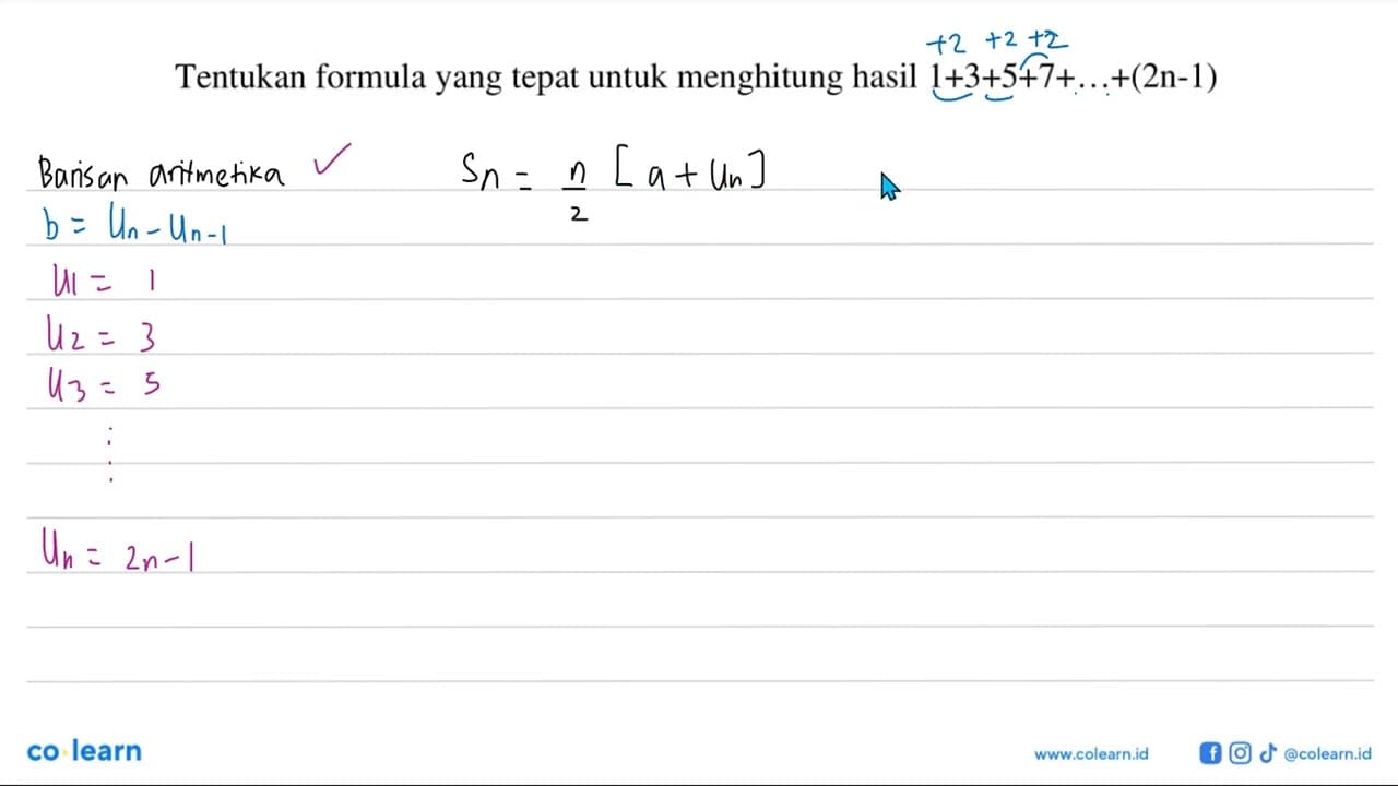 Tentukan formula yang tepat untuk menghitung hasil 1 + 3 +