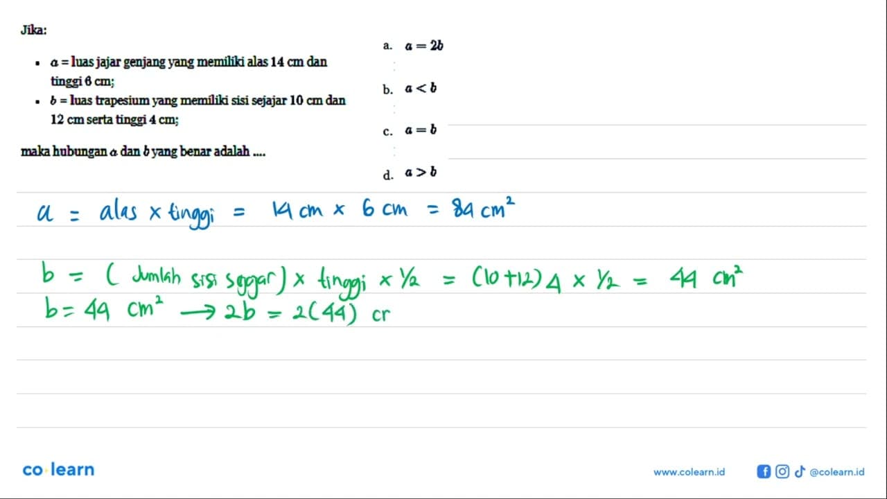 Jika: - a= luas jajar genjang yang memiliki alas 14 cm dan