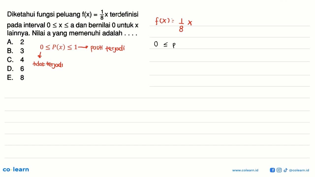 Diketahui fungsi peluang f(x)=1/8 x terdefinisi pada