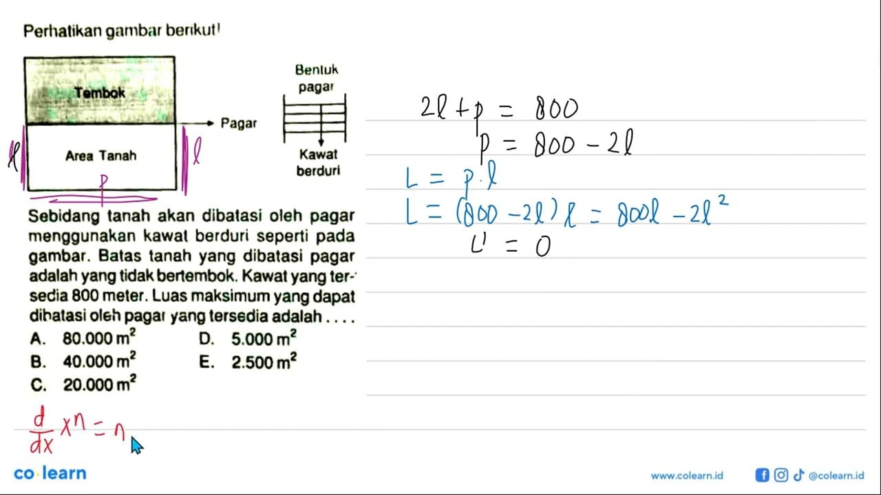 Perhatikan gambar berikut!Tembok Are Tanah Pagar Bentuk