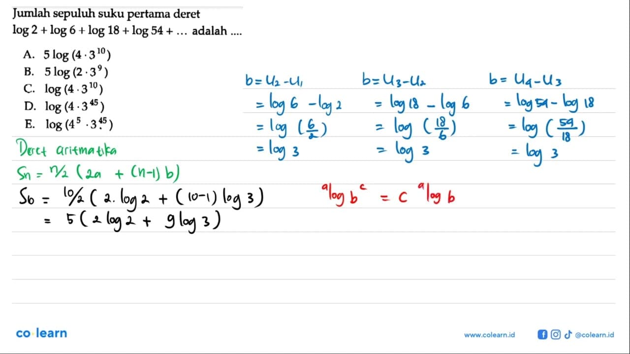 Jumlah sepuluh suku pertama deret log 2+log 6+log 18+log