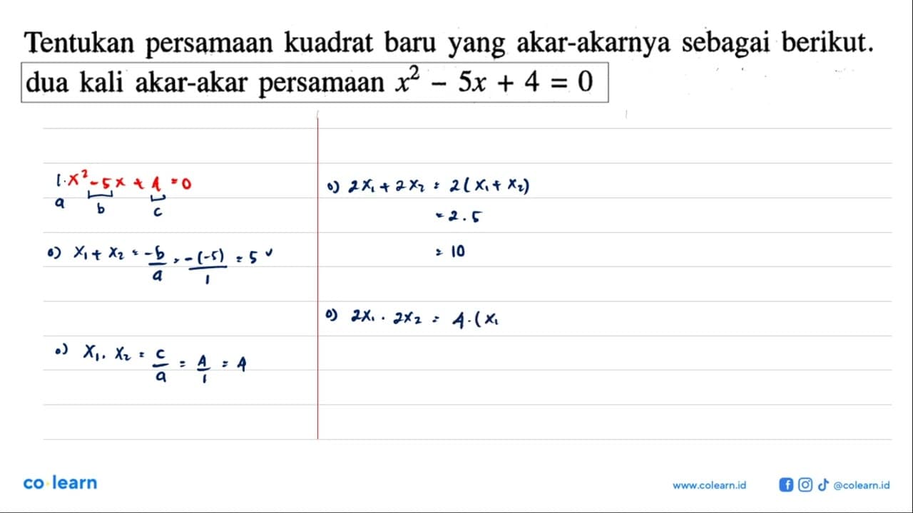 Tentukan persamaan kuadrat baru yang akar-akarnya sebagai