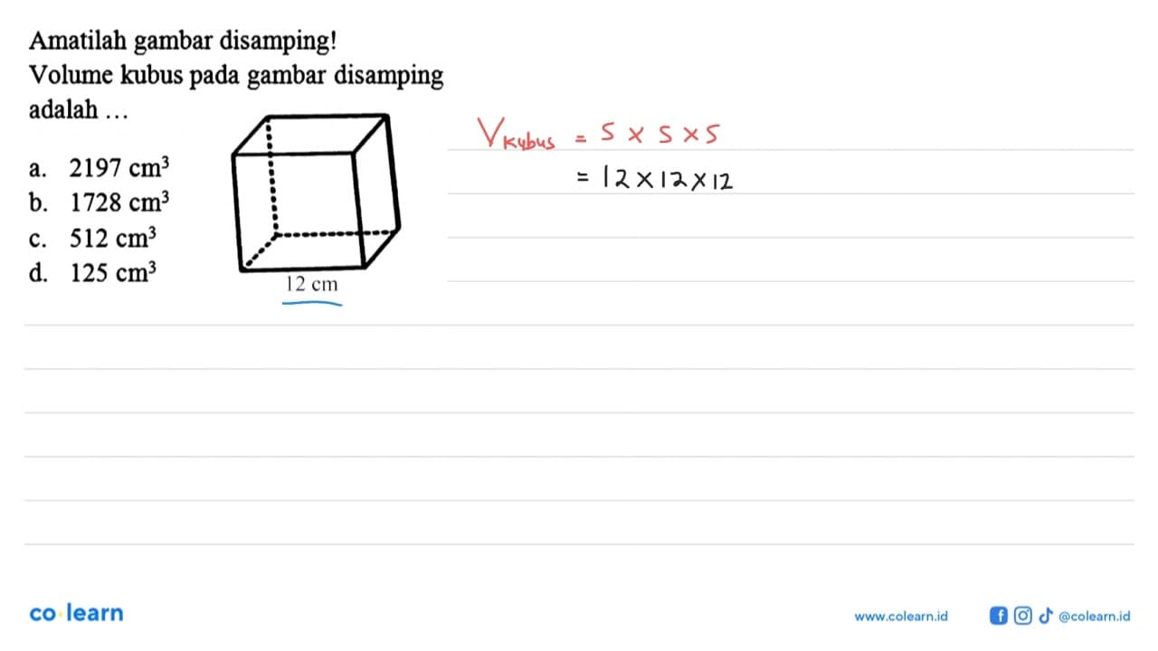 Amatilah gambar disamping! Volume kubus pada gambar