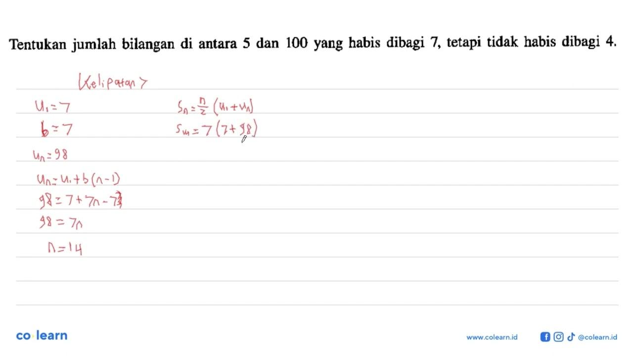 Tentukan jumlah bilangan di antara 5 dan 100 yang habis