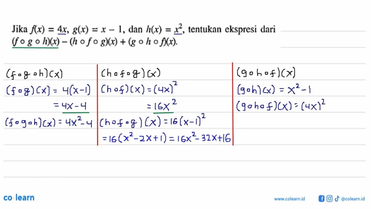 Jika f(x)=4x, g(x)=x-1, dan h(x)=x^2, tentukan ekspresi