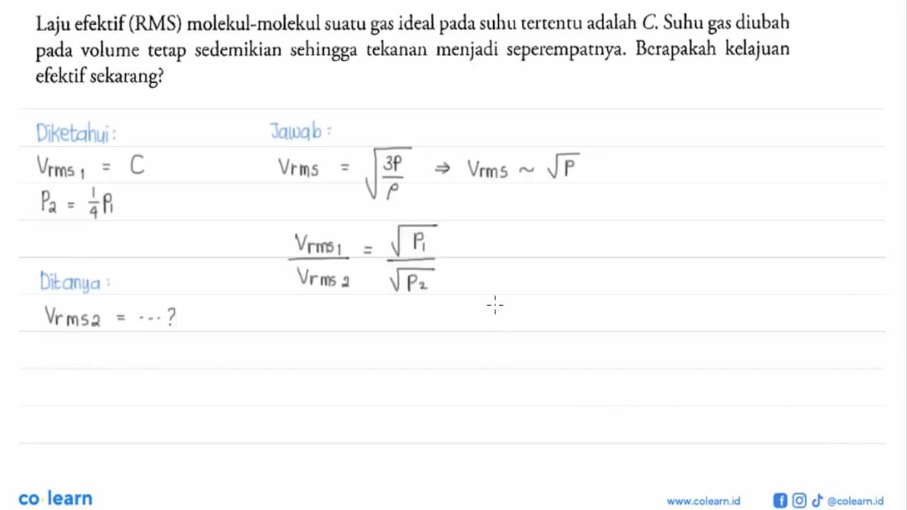 Laju efektif (RMS) molekul-molekul suatu gas ideal pada