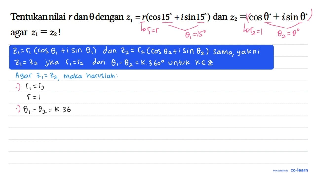 Tentukan nilai r dan theta dengan z1=r (cos 15 + i sin 15)