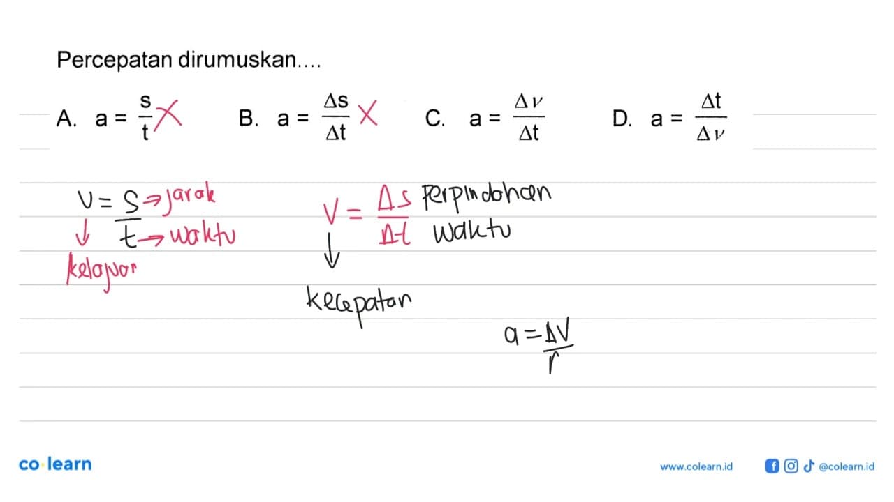 Percepatan dirumuskan....