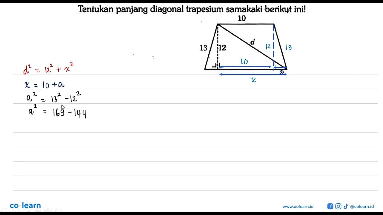 Tentukan panjang diagonal trapesium samakaki berikut ini!10