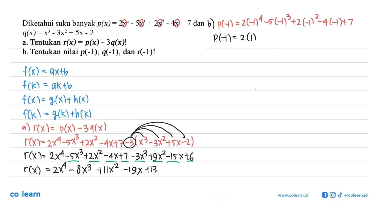 Diketahui suku banyak p(x)=2x^4-5x^3+2x^2-4x+7 dan