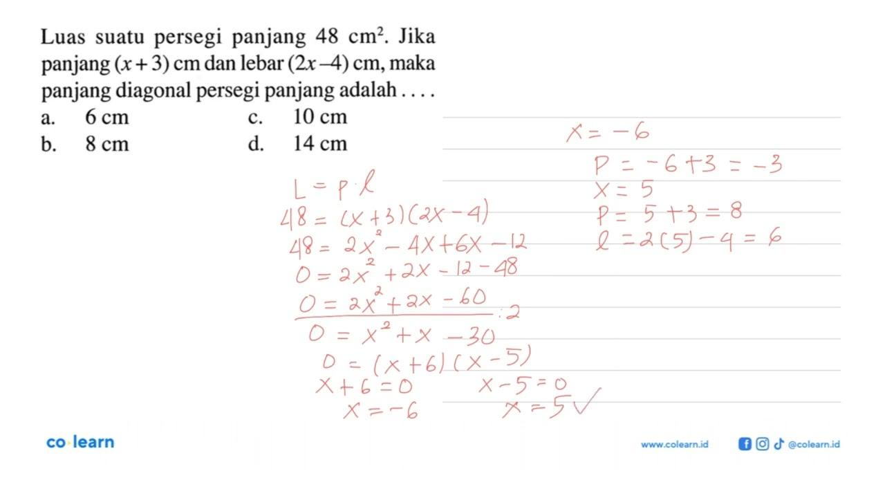 Luas suatu persegi panjang 48 cm^2 Jika panjang (x + 3) cm