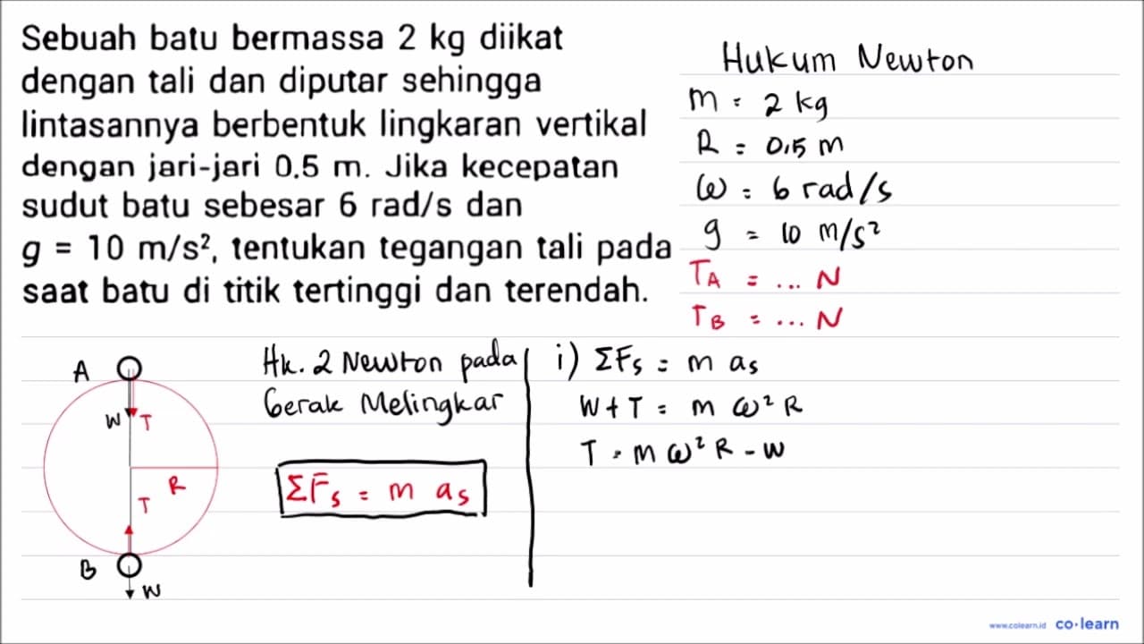 Sebuah batu bermassa 2 kg diikat dengan tali dan diputar