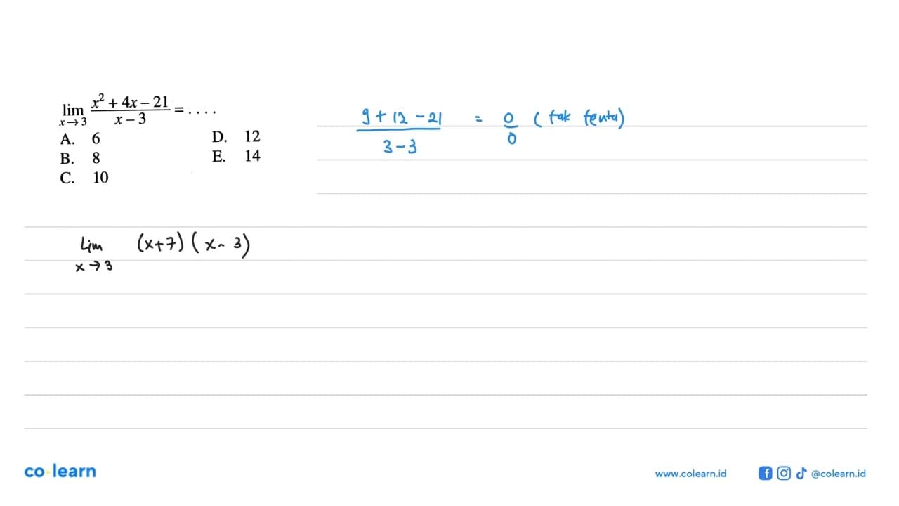 lim x->3 (x^2+4x-21)/(x-3)=...