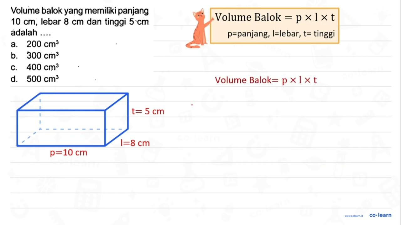 Volume balok yang memiliki panjang 10 cm , lebar 8 cm dan