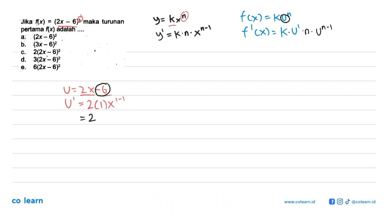 Jika f(x)=(2x-6)^3 maka turunan pertama f(x) adalah ....