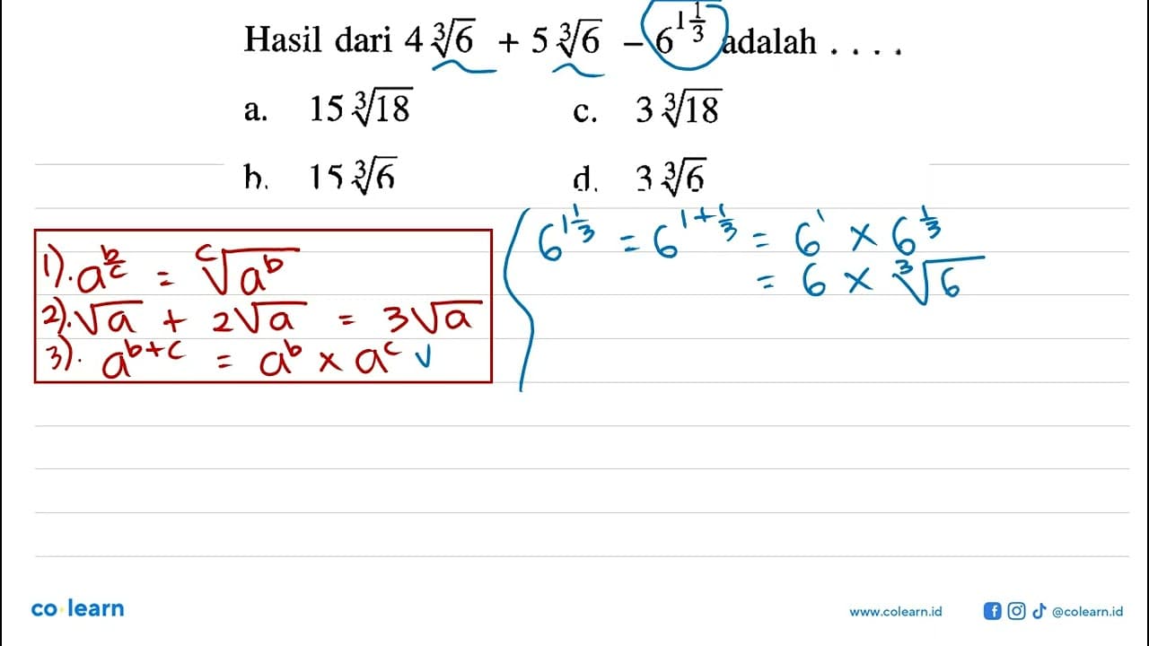 Hasil dari 4 6^(1/3) + 5 6^(1/3) - 6^(1 1/3) adalah ....