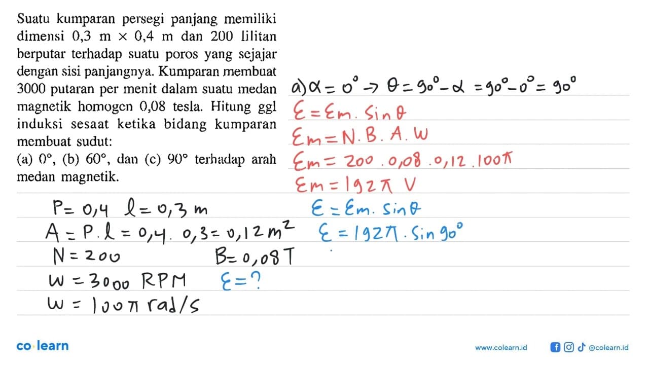 Suatu kumparan persegi panjang memiliki dimensi 0,3 m X 0,4