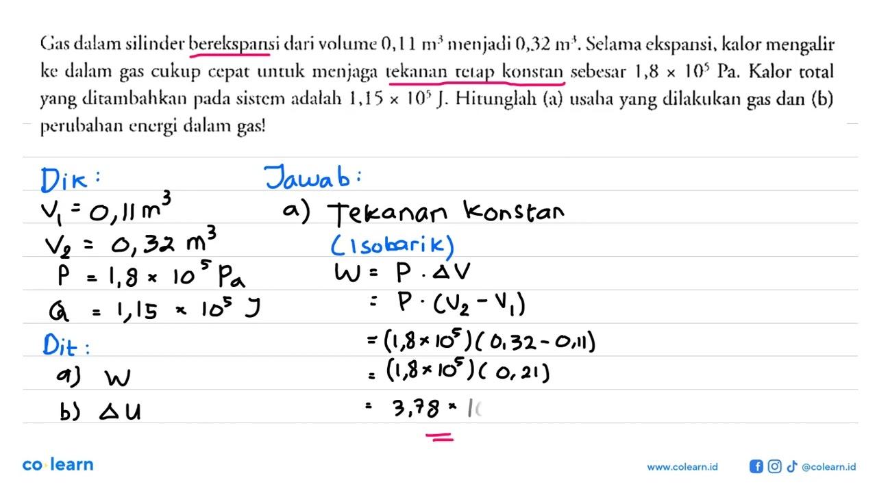 Gas dalam silinder berekspansi dari volume 0,11 m^3 menjadi