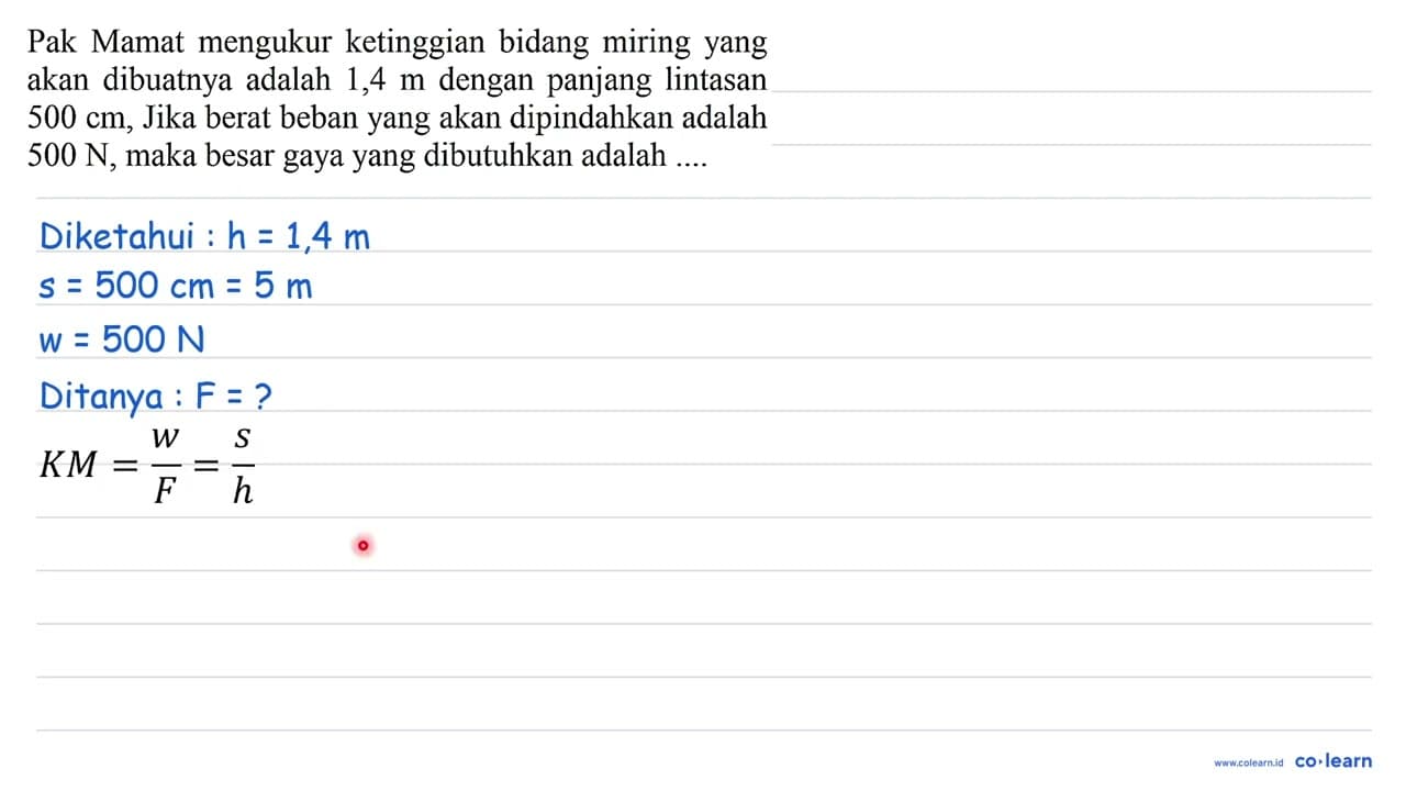 Pak Mamat mengukur ketinggian bidang miring yang akan