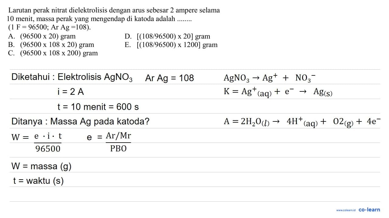 Larutan perak nitrat dielektrolisis dengan arus sebesar 2