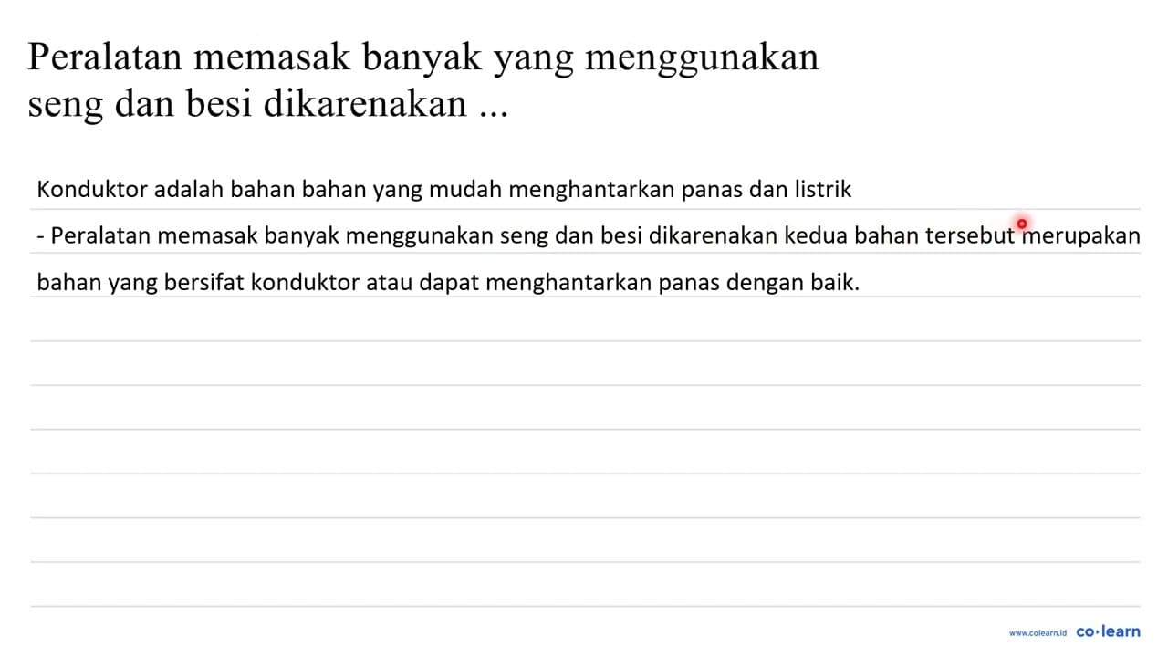 peralatan memasak banyak yang menggunakan seng dan besi