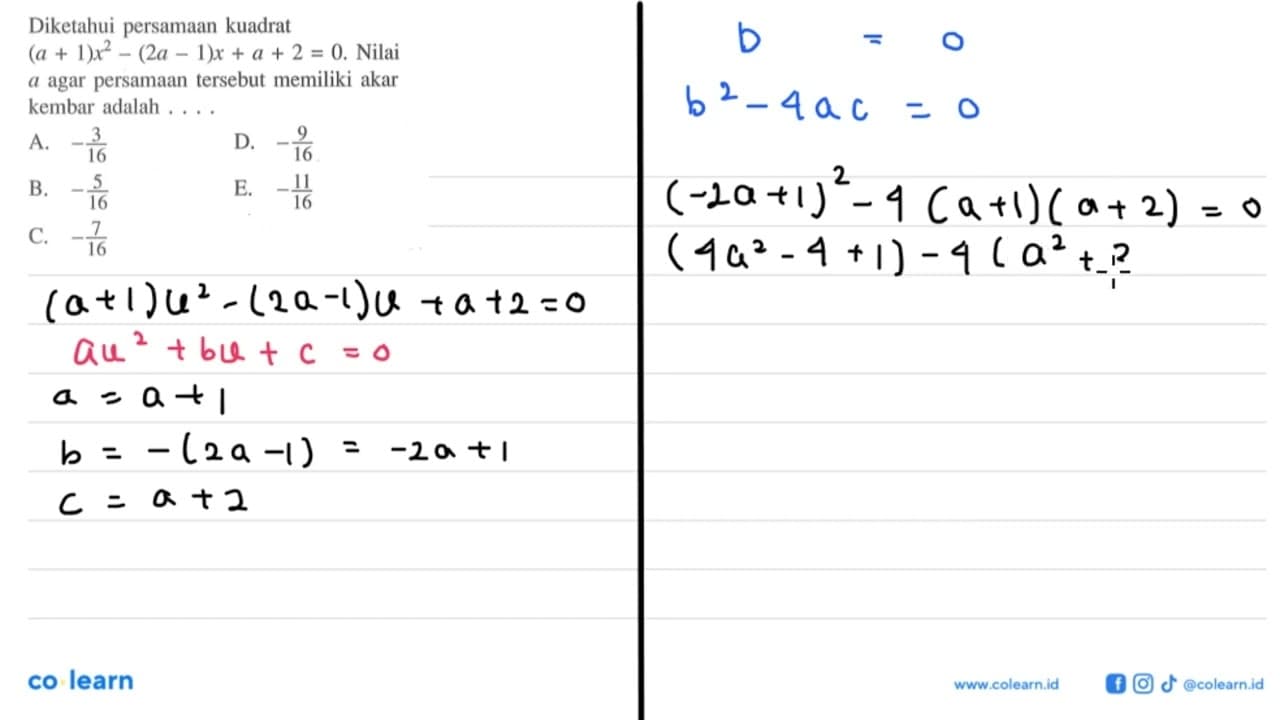 Diketahui persamaan kuadrat (a + 1)x^2 - (2a - 1)x + a + 2