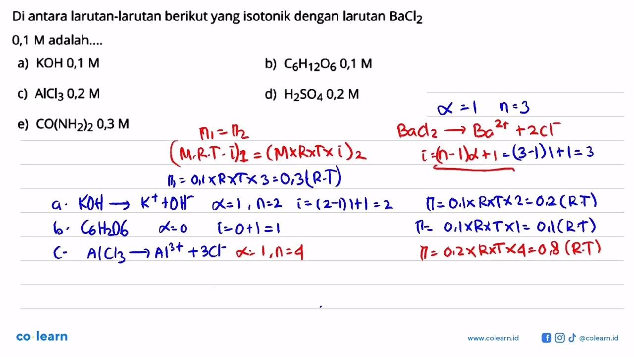 Di antara larutan-larutan berikut yang isotonik dengan