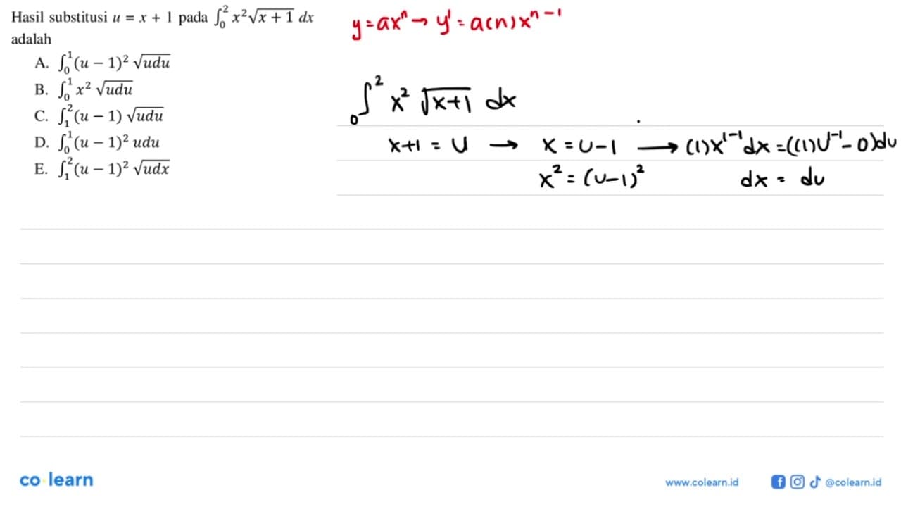 Hasil substitusi u=x+1 pada integral 0 2 x^2 akar(x+1) dx