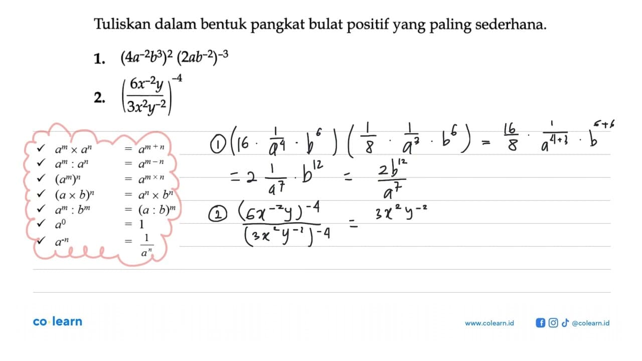 Tuliskan dalam bentuk pangkat bulat positif yang paling