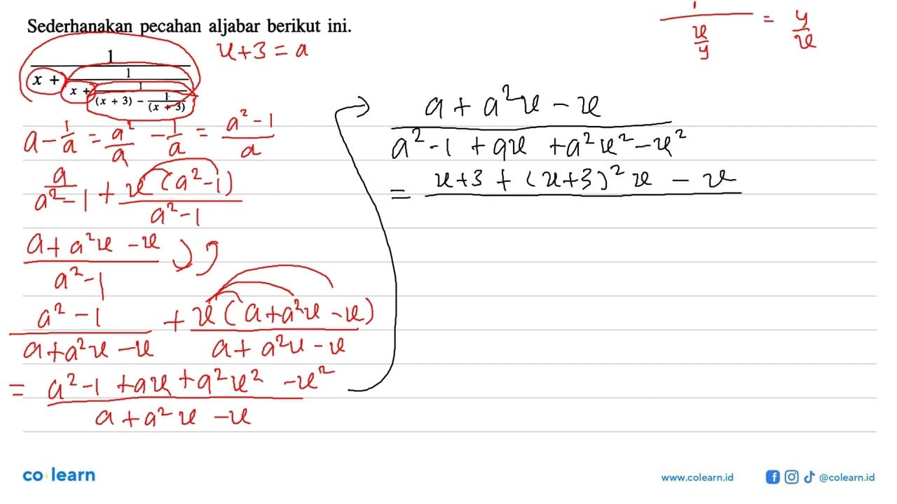 Sederhanakan pecahan aljabar berikut ini. 1/(x + (1/(x