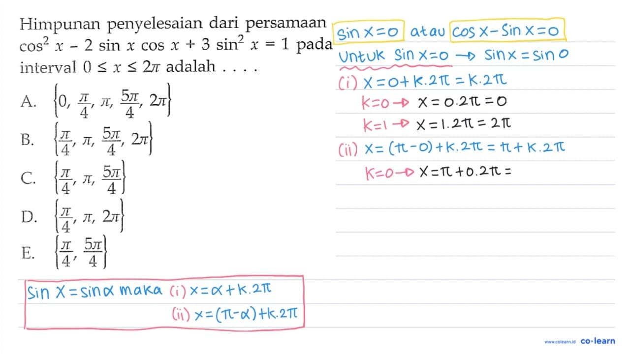 Himpunan penyelesaian dari persamaan cos^2 x -2sin x cos x