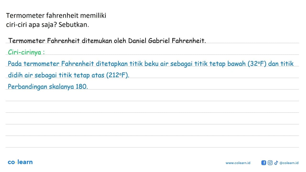 Termometer fahrenheit memiliki ciri-ciri apa saja?